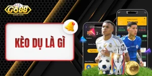 Kèo Dụ Là Gì? Giải Thích Chi Tiết Và Kiến Thức Quan Trọng